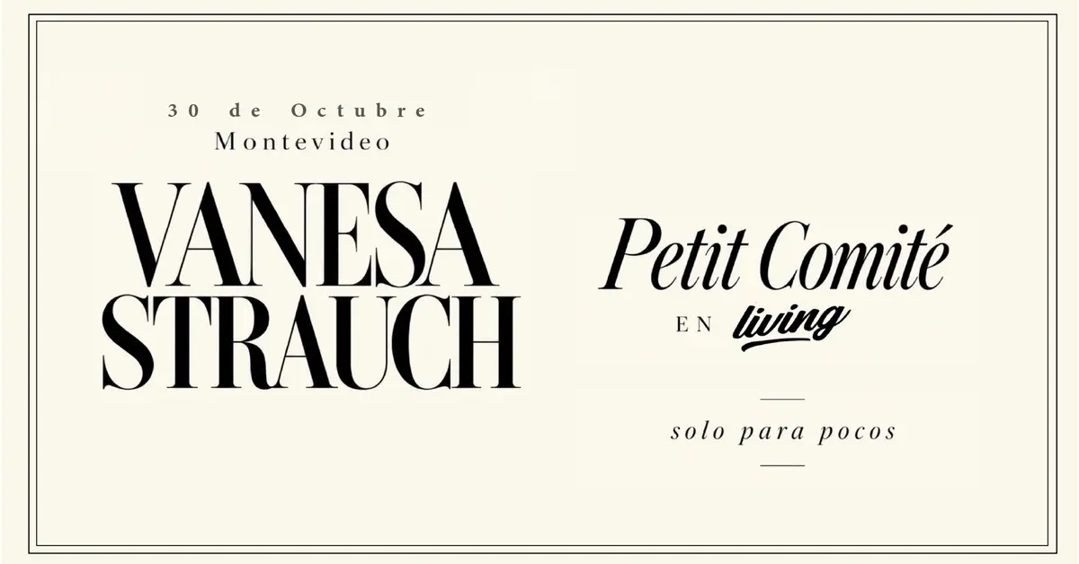 VANESA STRAUCH — PETIT COMITÉ (Nueva función)