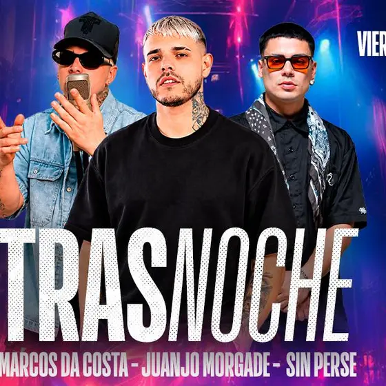 TRASNOCHE VIERNES 11