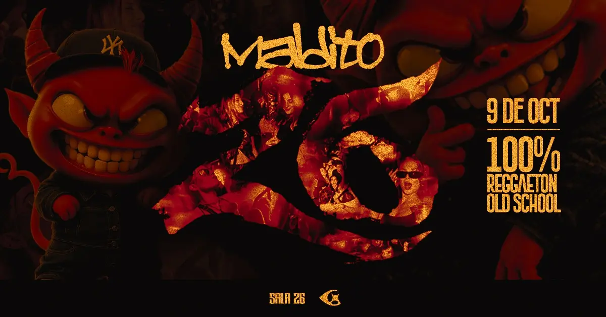 Maldito 26 - Reggaetón Old School