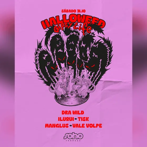 GIPSY LIFE - HALLOWEED | SOHO | 31 DE OCTUBRE