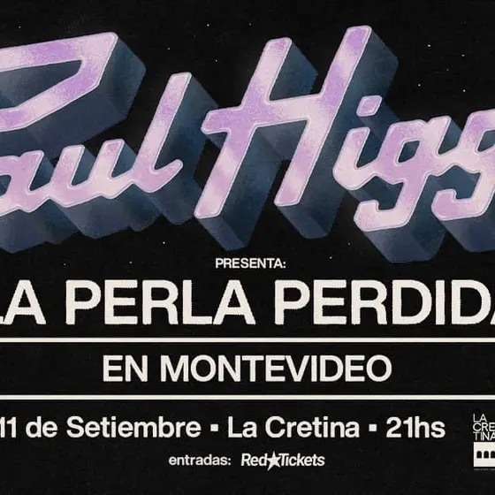 Paul Higgs presenta: La Perla Perdida en Montevideo.