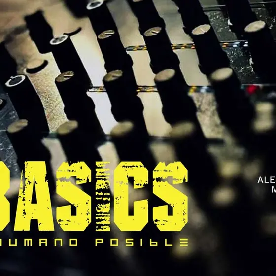 PLAY BASICS :: Lo más humano posible en ALMAR 17/07
