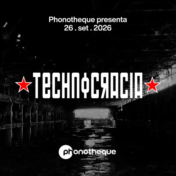 Phonotheque presenta Technocracia 26.09