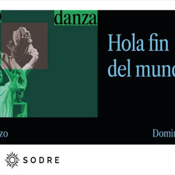 Hola Fin del mundo - Fidae