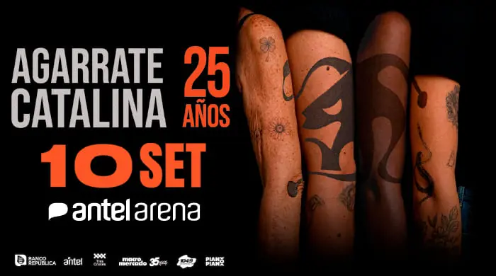 Agarrate Catalina | 25 años