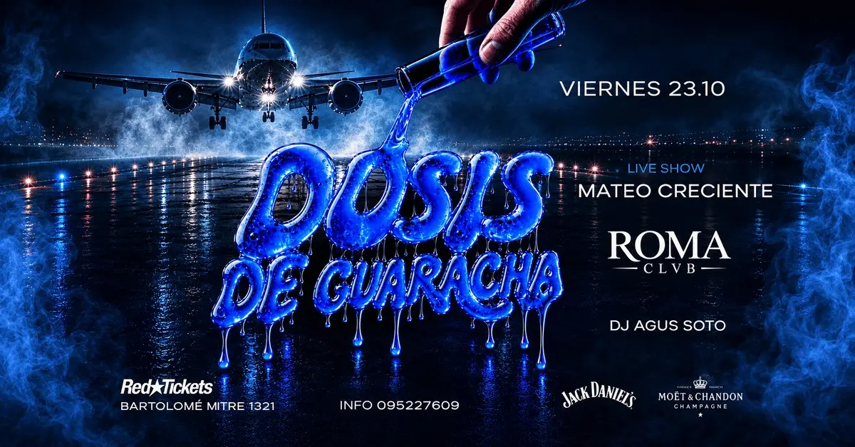 DOSIS DE GUARACHA 23.10