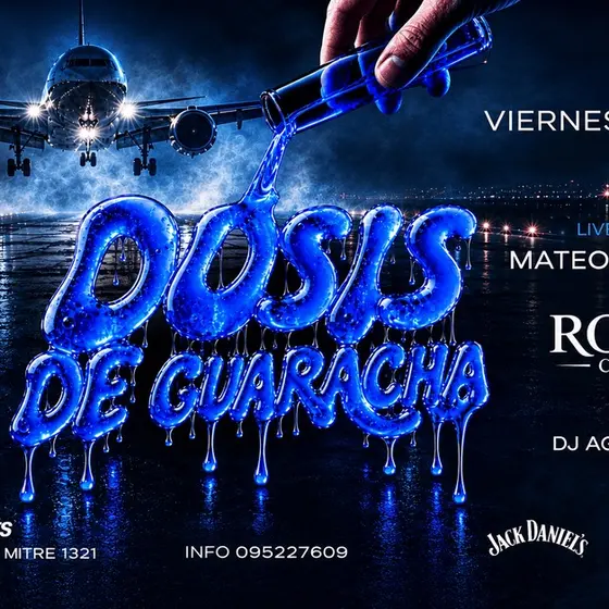 DOSIS DE GUARACHA 23.10