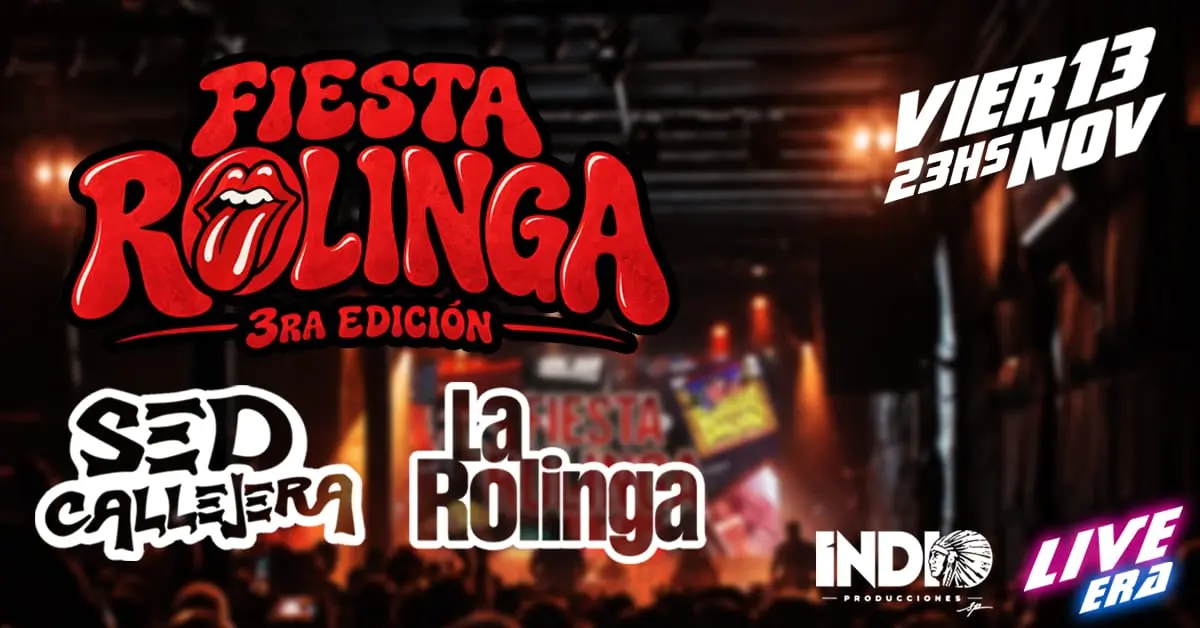 ¡LA FIESTA ROLINGA! – 3RA EDICIÓN
