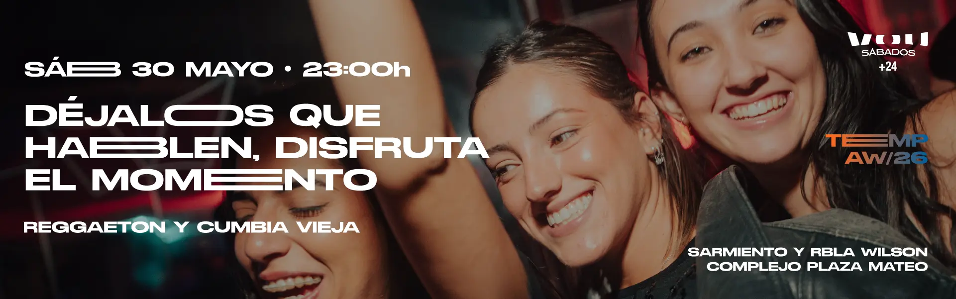 SÁBADO 30 DE MAYO – REGGAETON & CUMBIA VIEJA